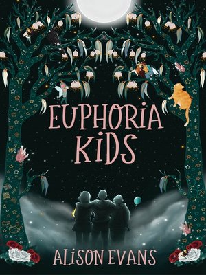 cover image of Euphoria Kids